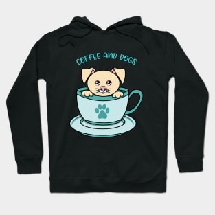 All i need is coffee and dogs Hoodie